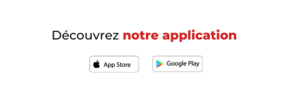 Découvrez notre application Découvrez notre application